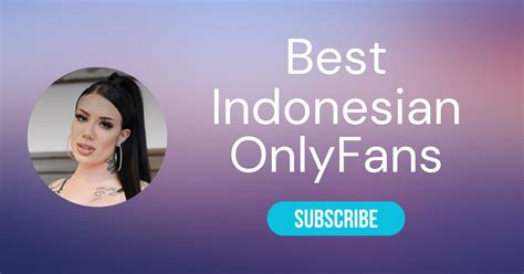 onlyfans indonesia|Top 10 Best Indonesian OnlyFans Accounts in 2024